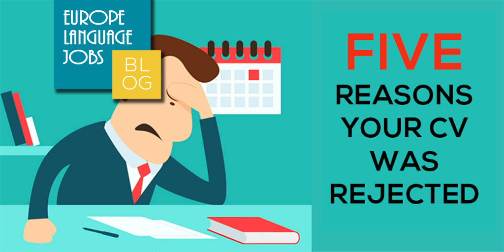 5 Reasons Your CV Was Rejected